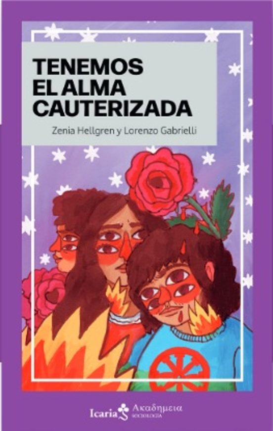 Tenemos El Alma Cauterizada