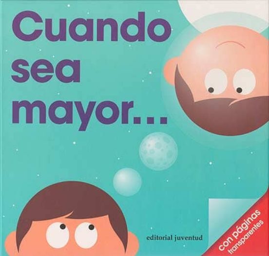 Cuando Sea Mayor