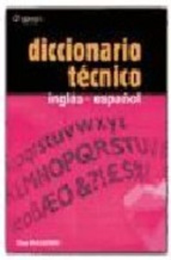 Diccionario Tecnico Ingles-Español