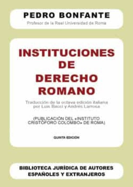Instituciones De Derecho Romano