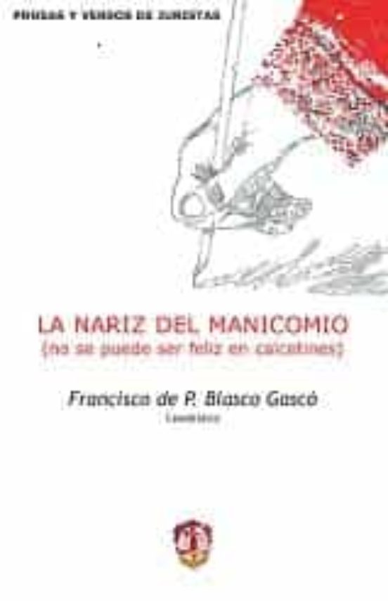 Nariz Del Manicomio