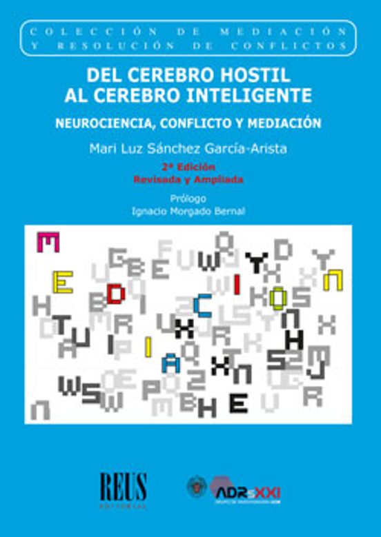 Del Cerebro Hostil Al Cerebro Inteligente