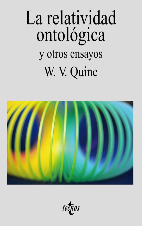 La Relatividad Ontológica Y Otros Ensayos
