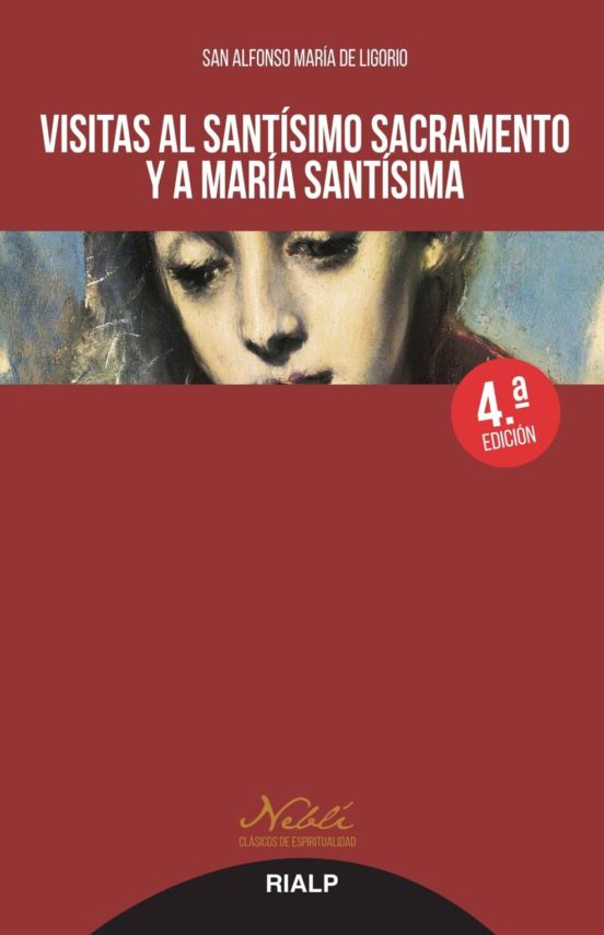 Visitas Al Santisimo Sacramento Y A Maria Santisima
