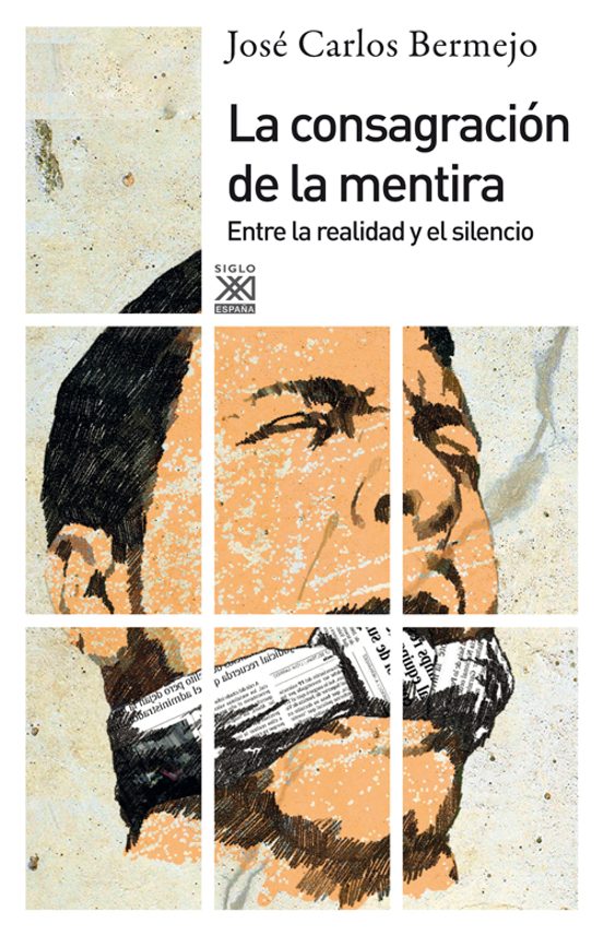 La Consagración De La Mentira