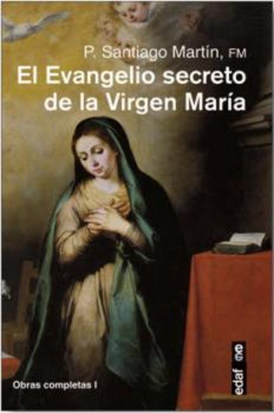 El Evangelio secreto de la Virgen María