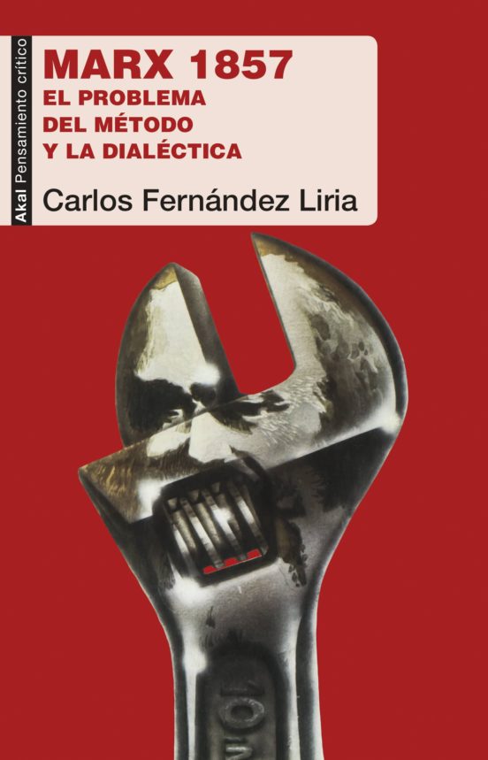 Marx 1857: El Problema del Metodo y la Dialectica