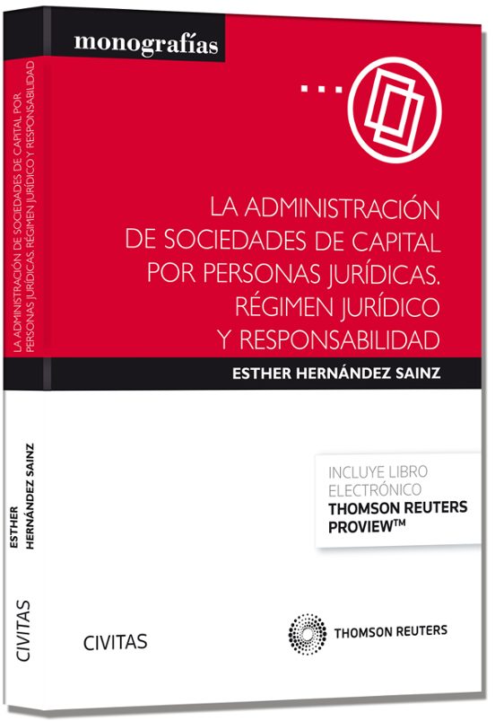 La Administración De Sociedades De Capital Por Personas Jurídicas