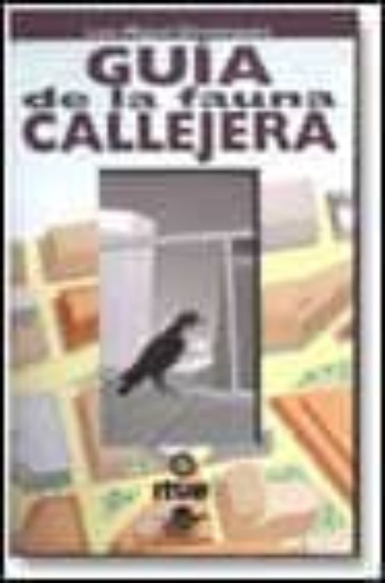 Guia De La Fauna Callejera