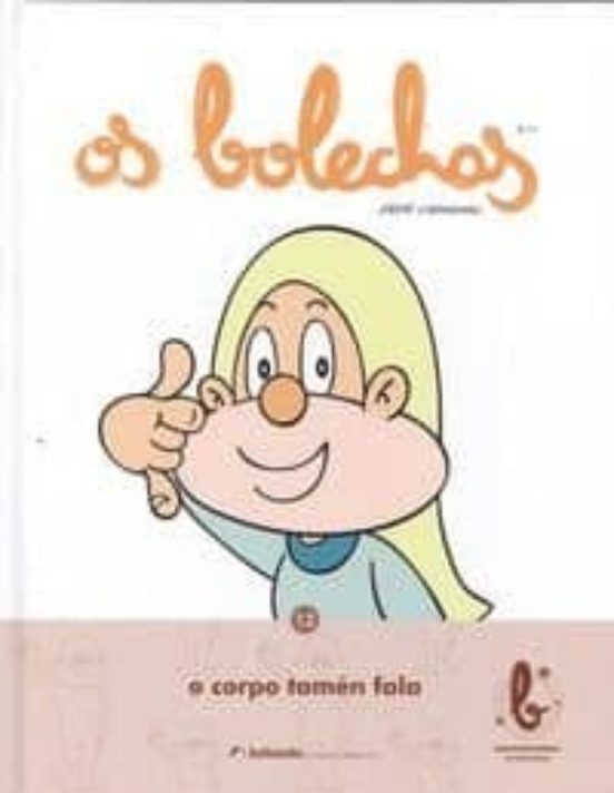 Os Bolechas 12. O Corpo Fala