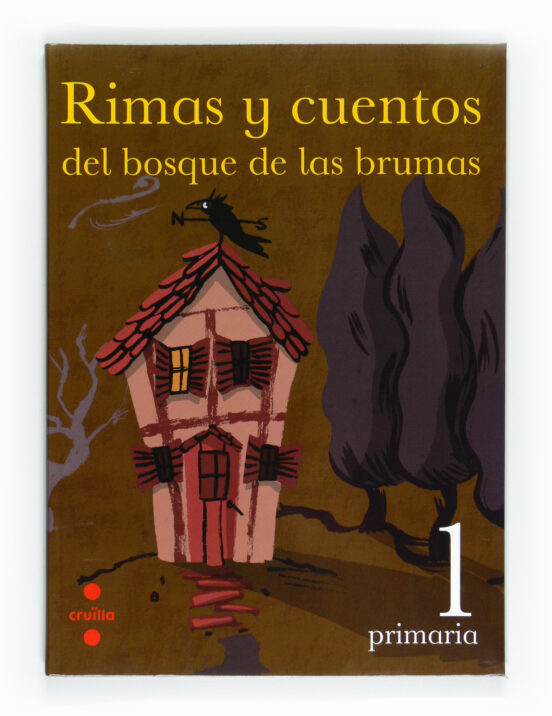 Antología. Rimas Y Cuentos Del Bosque De Las Brumas. Lengua Caste Llan