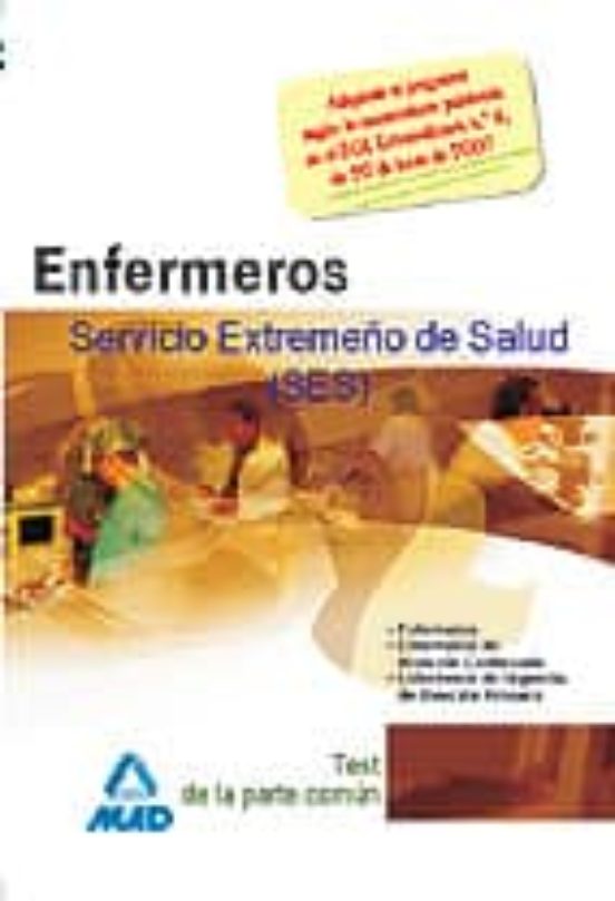 Enfermeros Del Servicio Extremeño De Salud : Test De La Part E Co