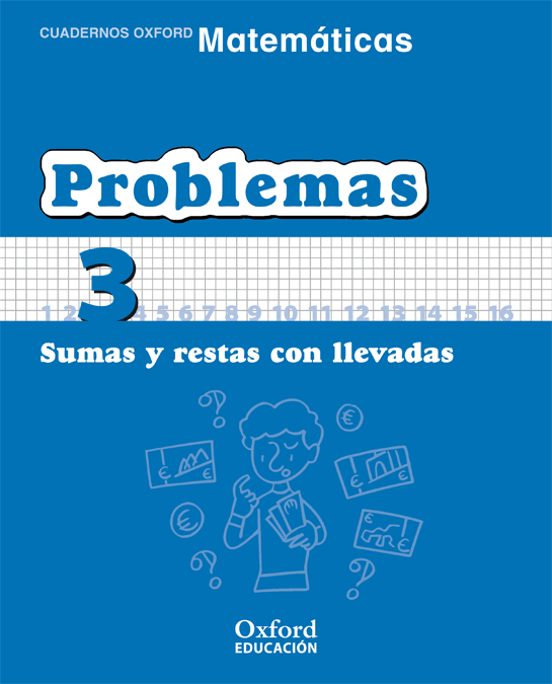 Cuaderno Matematicas: Problemas 3: Sumas Y Restas Con Llevadas