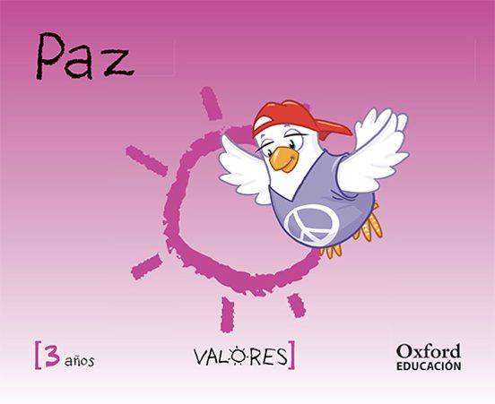 Infantil 3 Años Ed. Valores Ed. Paz 2014