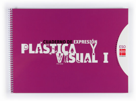 Educacion Plastica y Visual: Cuaderno i 1º Ciclo ESO 2010