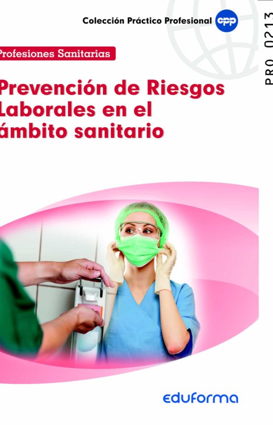 Prevención De Riesgos Laborales En El Ámbito Sanitario