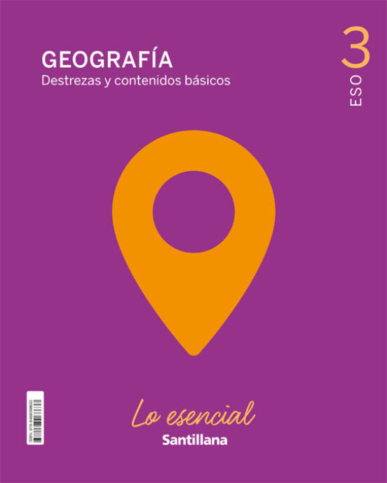 Geografia Lo Esencial 3º Eso Ed21