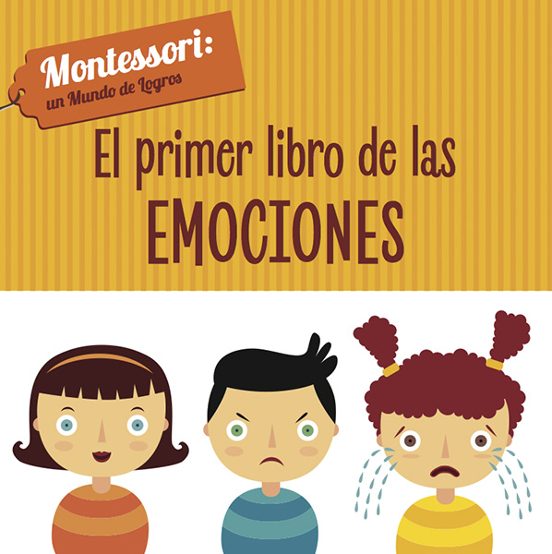 Mundo de Logros :Primer Libro de las Emociones