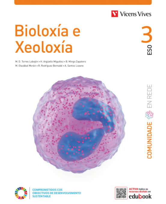 Bioloxia i Xeoloxia 3º ESO Comunidade en Rede Galicia