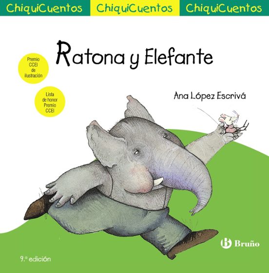Chiquicuentos 20 :ratona Y Elefante