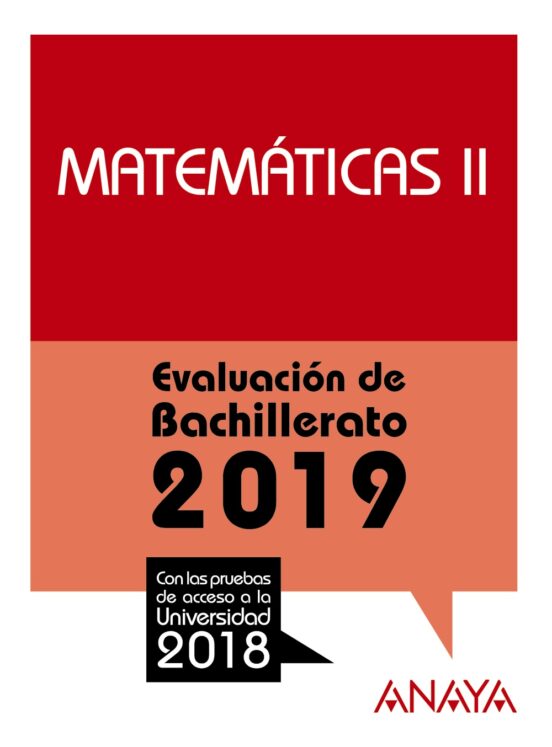 Matemáticas Ii: Evaluacion De Bachillerato 2019