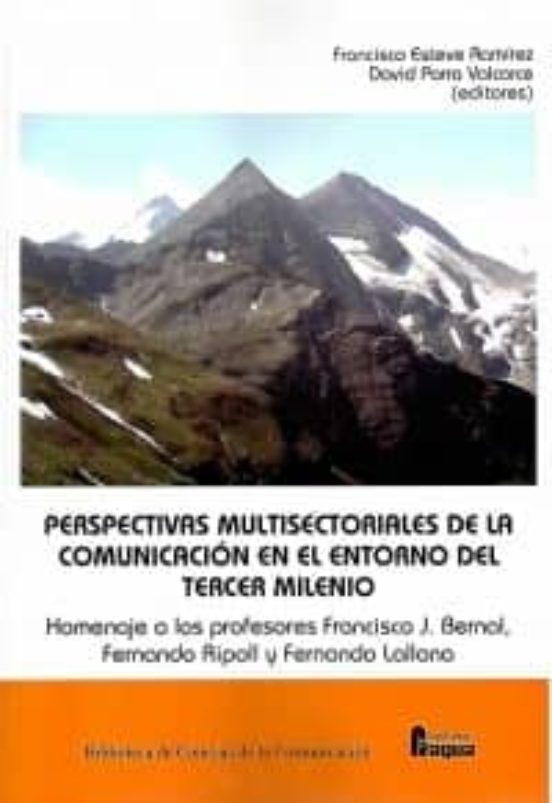 Perspectivas Multisectoriales De La Comunicacion En El Entorno De L Te