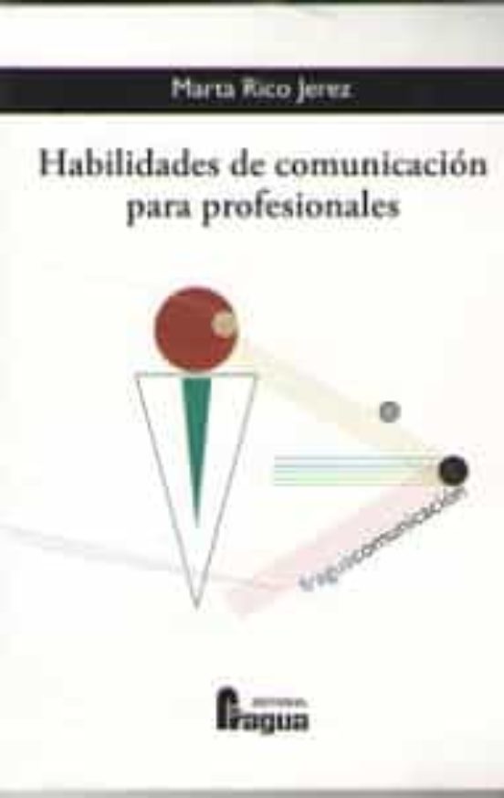 Habilidades De Comunicación Para Profesionales