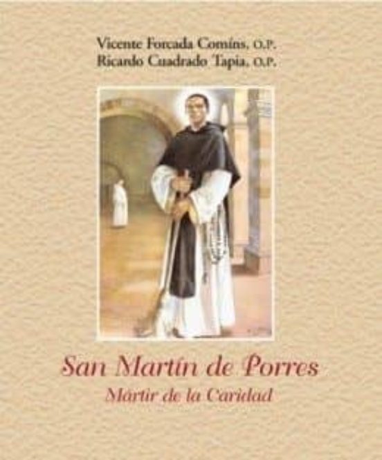 San Martin De Porres: Martir De La Caridad