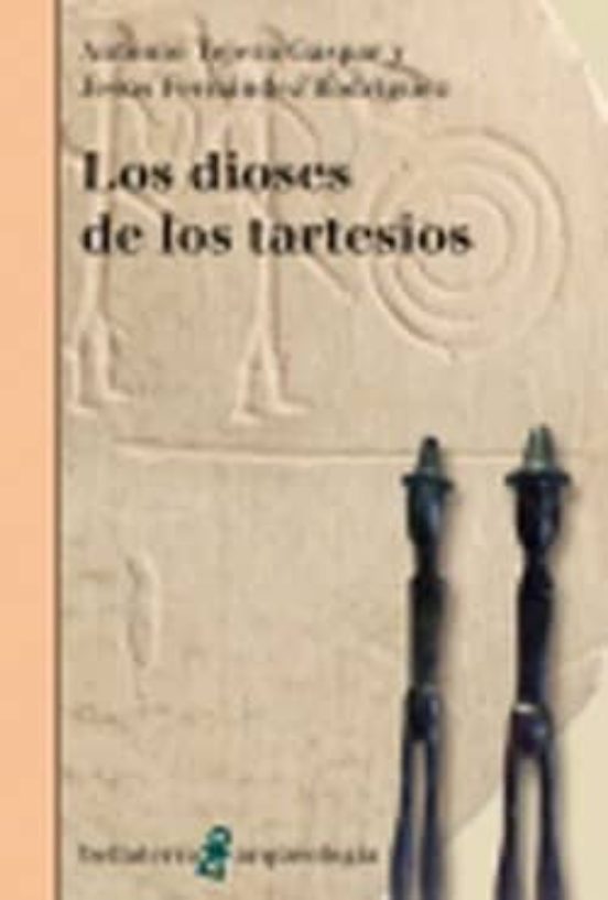 Los Dioses De Los Tartesios