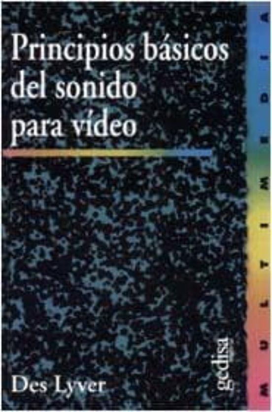 Principios Básicos Del Sonido Para Video