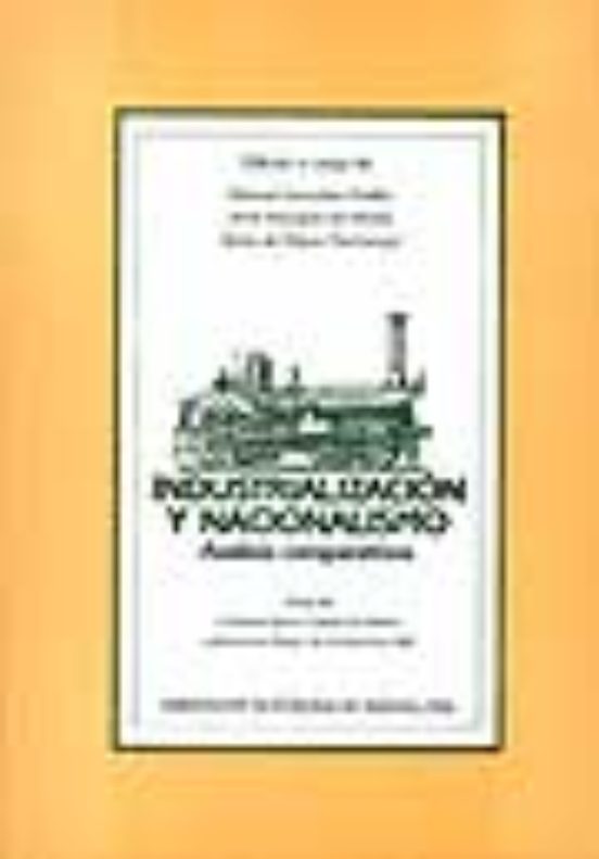 Industrialización Y Nacionalismo