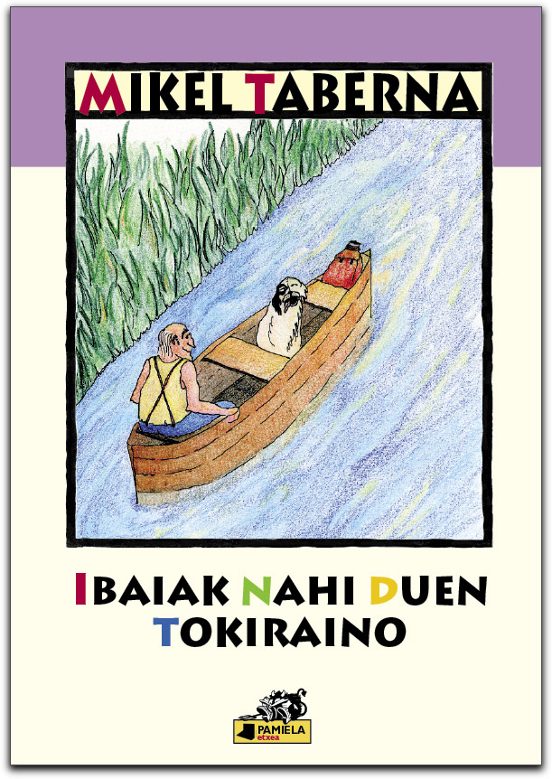 Ibaiak Nahi Duen Tokiraino