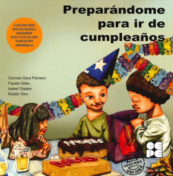 Preparandome Para Ir De Cumpleaños: Para Trabajar La Hiperactivid Ad Y