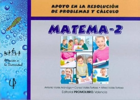 Matema-2. Apoyo En La Resolucion De Problemas Y Calculo
