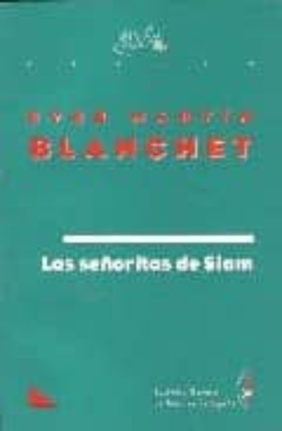 Las Señoritas De Siam