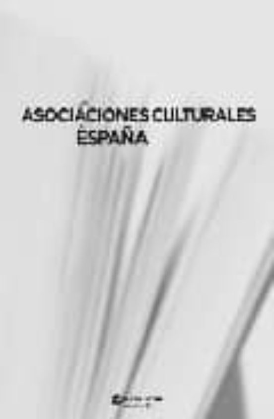 Las Asociaciones Culturales En España
