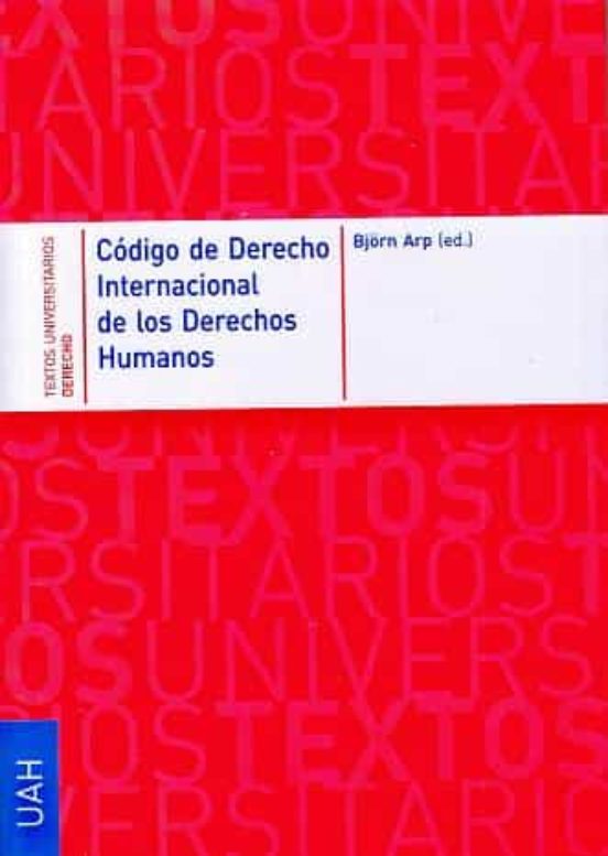 Código De Derecho Internacional De Los Derechos Humanos