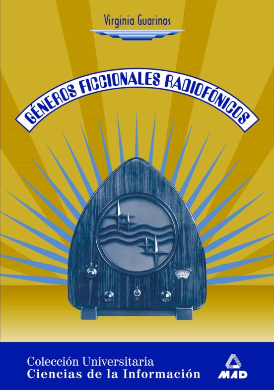Generos Ficcionales Radiofonicos Revision De Conceptos Y Propuest A De