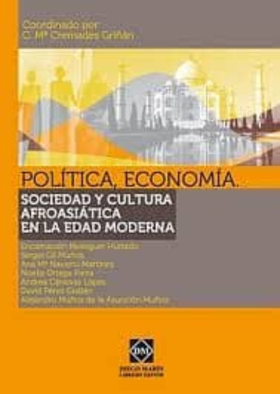Politica Economia Sociedad Y Cultura Afroasiatica En Edad Moder Na