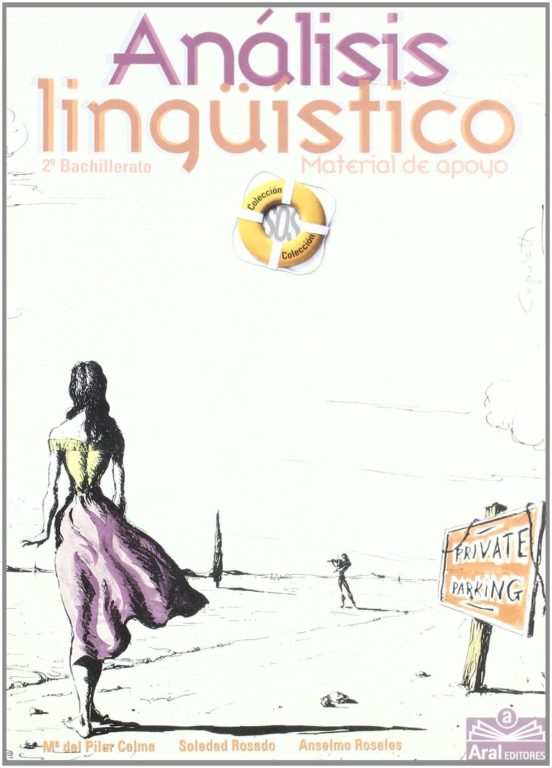 Análisis Lingüístico. Material De Apoyo. Bachillerato