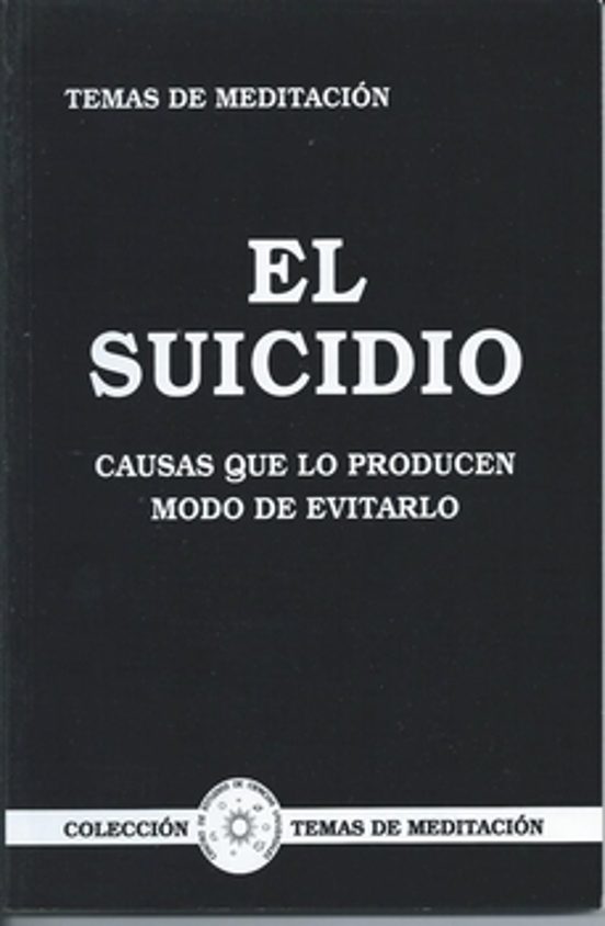El Suicidio. Causas Que Lo Producen Modo De Evitarlo