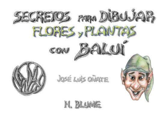 Secretos Para Dibujar Flores Y Plantas Con Balui