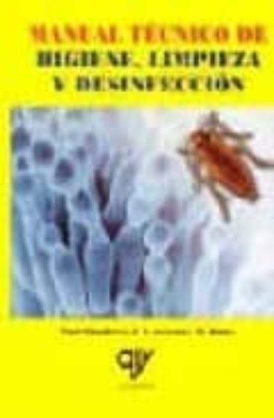 Manual Tecnico De Higiene Limpieza Y Desinfeccion
