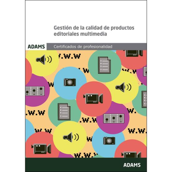 Gestion De La Calidad De Productos Editoriales Multimedia