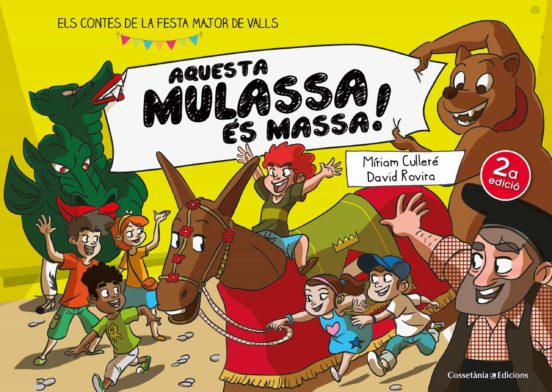 Aquesta Mulassa És Massa!