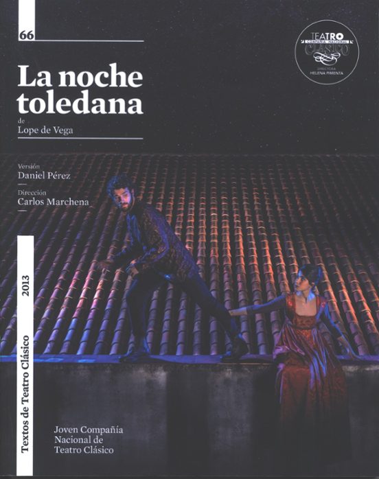 La Noche Toledana De Lope De Vega