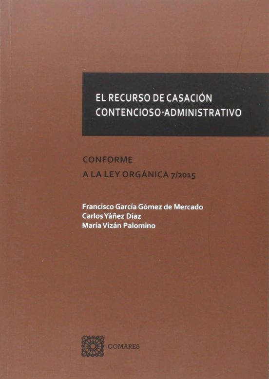 Recurso De Casacion Contencioso-administrativo