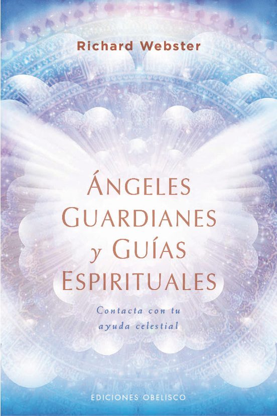 Ángeles Guardianes Y Guías Espirituales