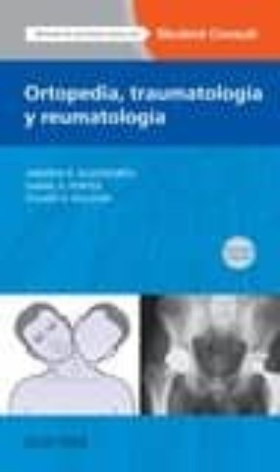 Ortopedia Traumatología Y Reumatología + Studentconsult 2ª Ed