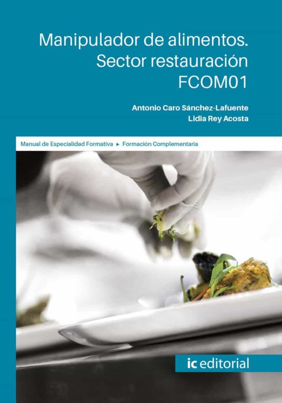 Fcom01 Manipulador De Alimentos. Sector Restauración